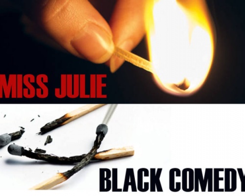 Miss Julie / Black Comedy